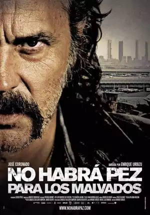 No Habra Paz Para los Malvados