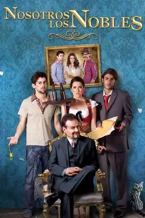 Nosotros los nobles