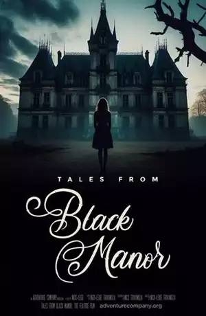 Tales from Black Manor
