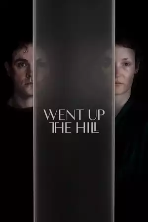 Went Up the Hill