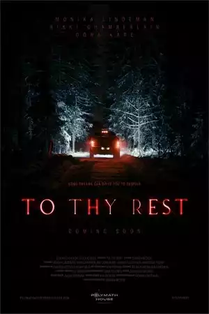 To Thy Rest