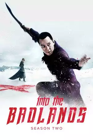 Into the Badlands
